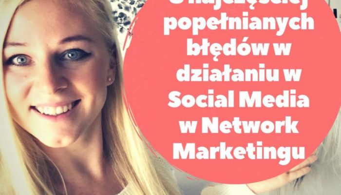 8 błędów w social Mediach