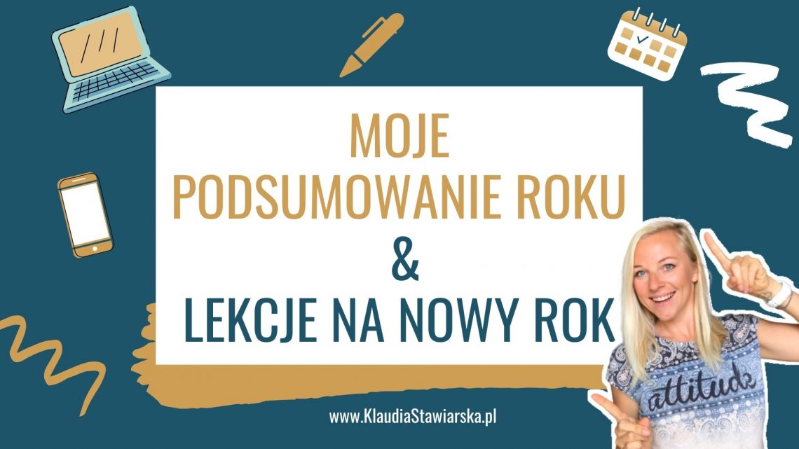 Podsumowanie roku i lekcje na nowy rok