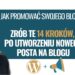 jak promować swojego bloga