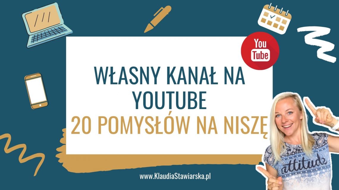 pomysły na kanał na youtube